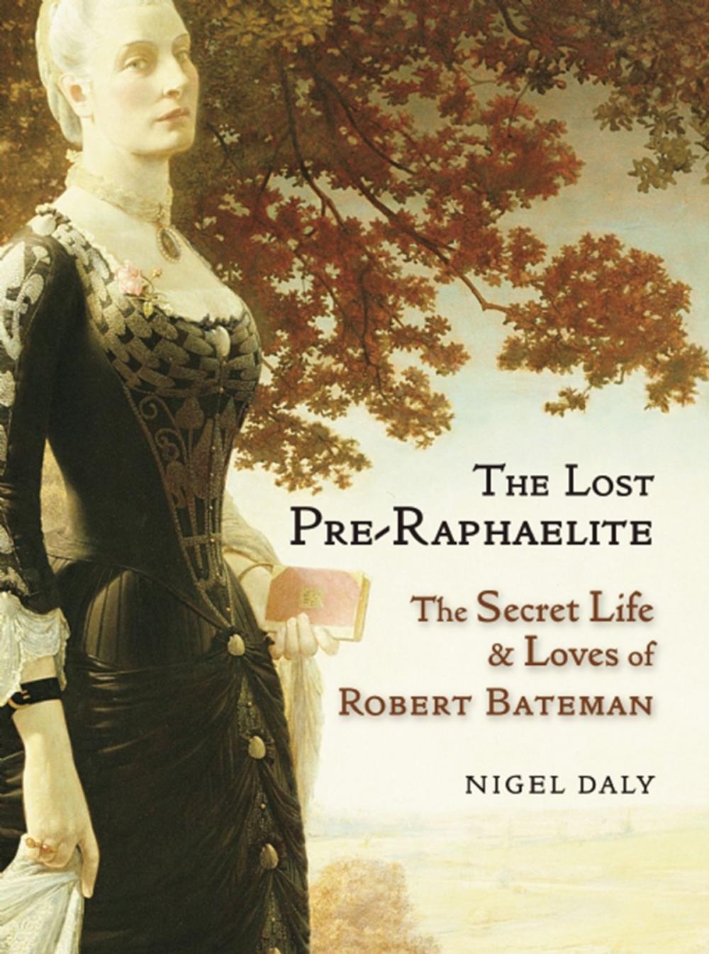 Big bigCover of The Lost Pre-Raphaelite