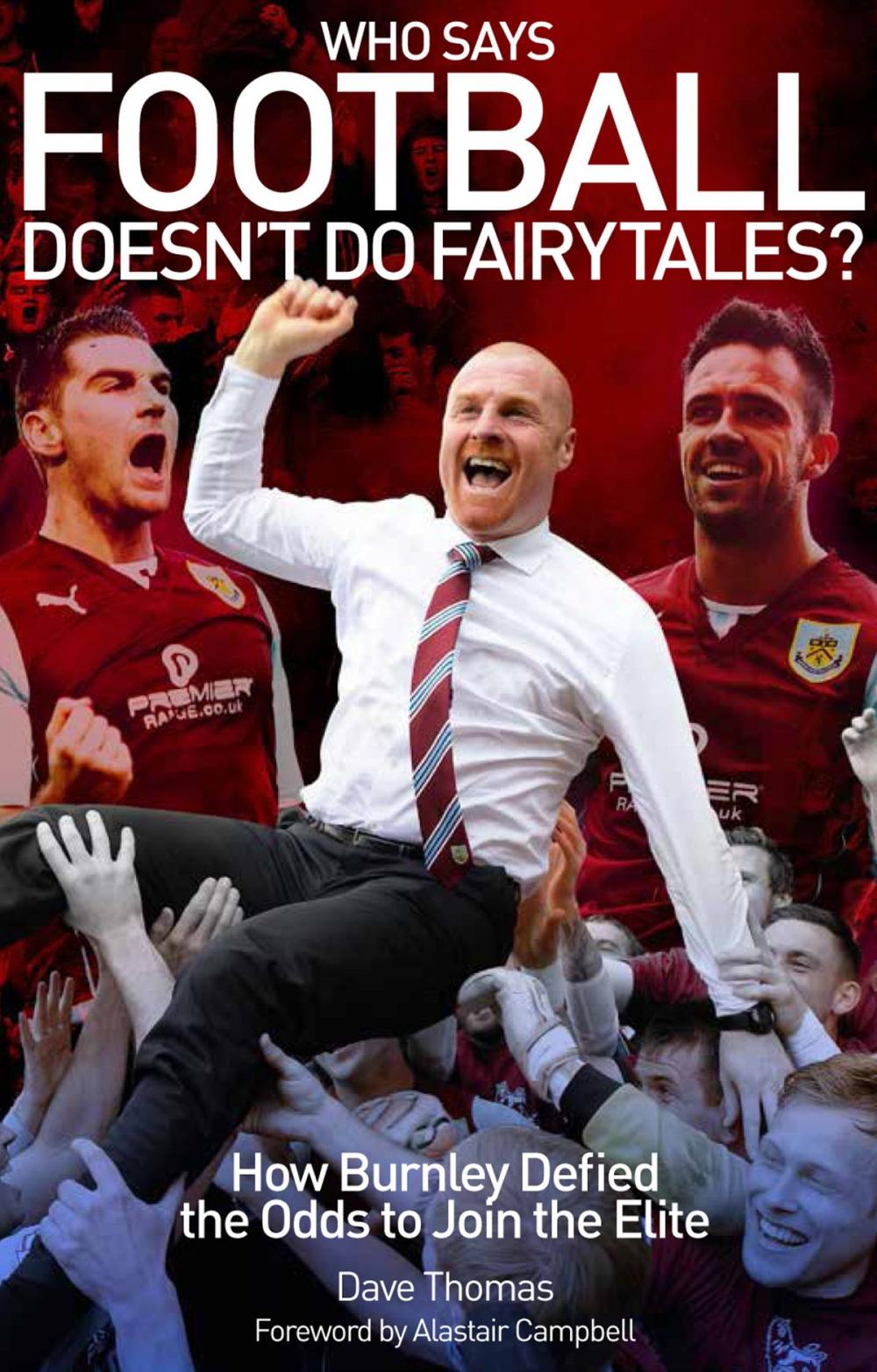 Big bigCover of Who Says Football Doesn't Do Fairytales?