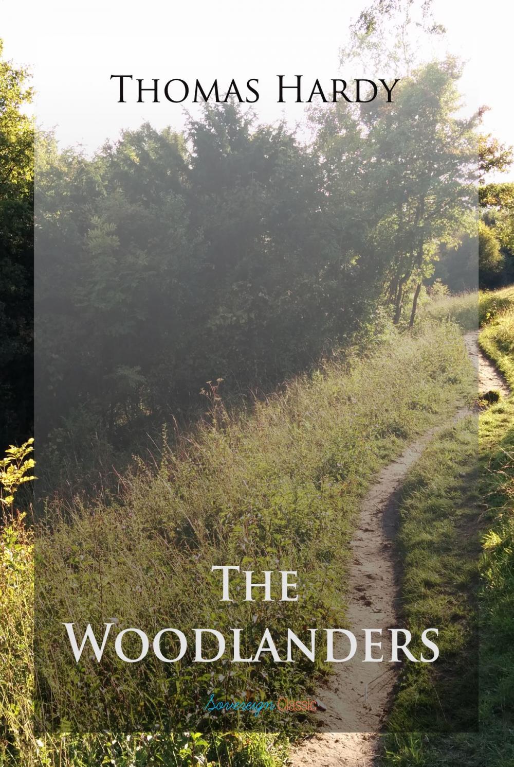 Big bigCover of The Woodlanders