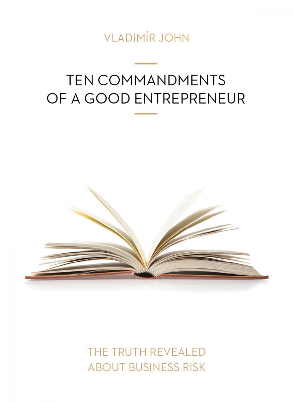 Big bigCover of Ten Commandments of a Good Entrepreneur