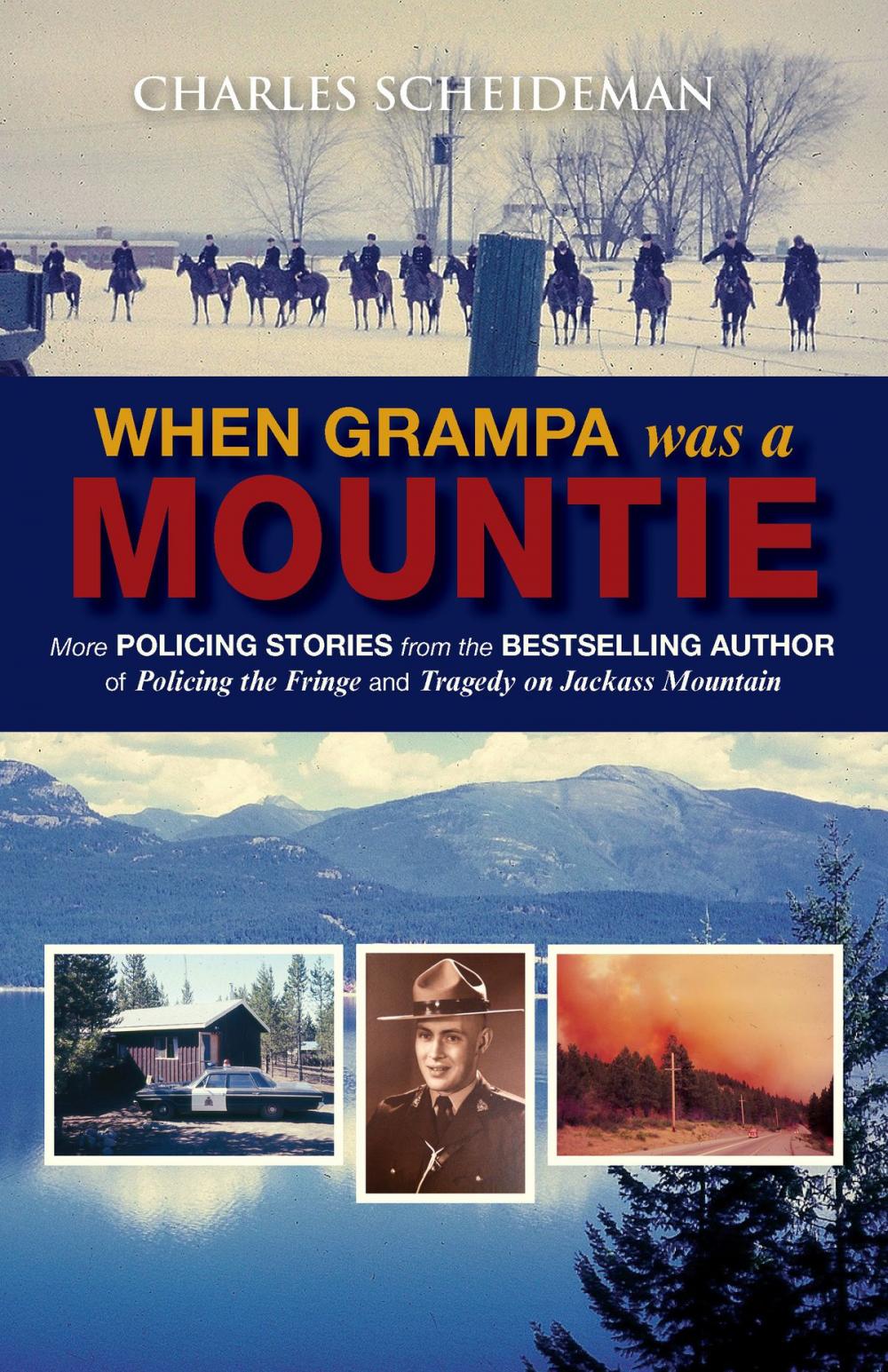 Big bigCover of When Grampa was a Mountie