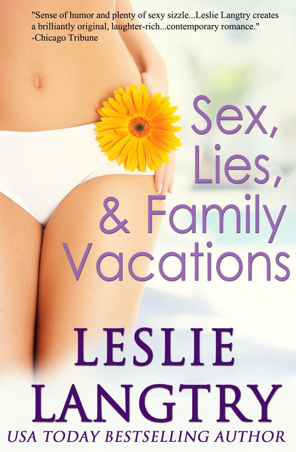 Big bigCover of Sex, Lies, & Family Vacations