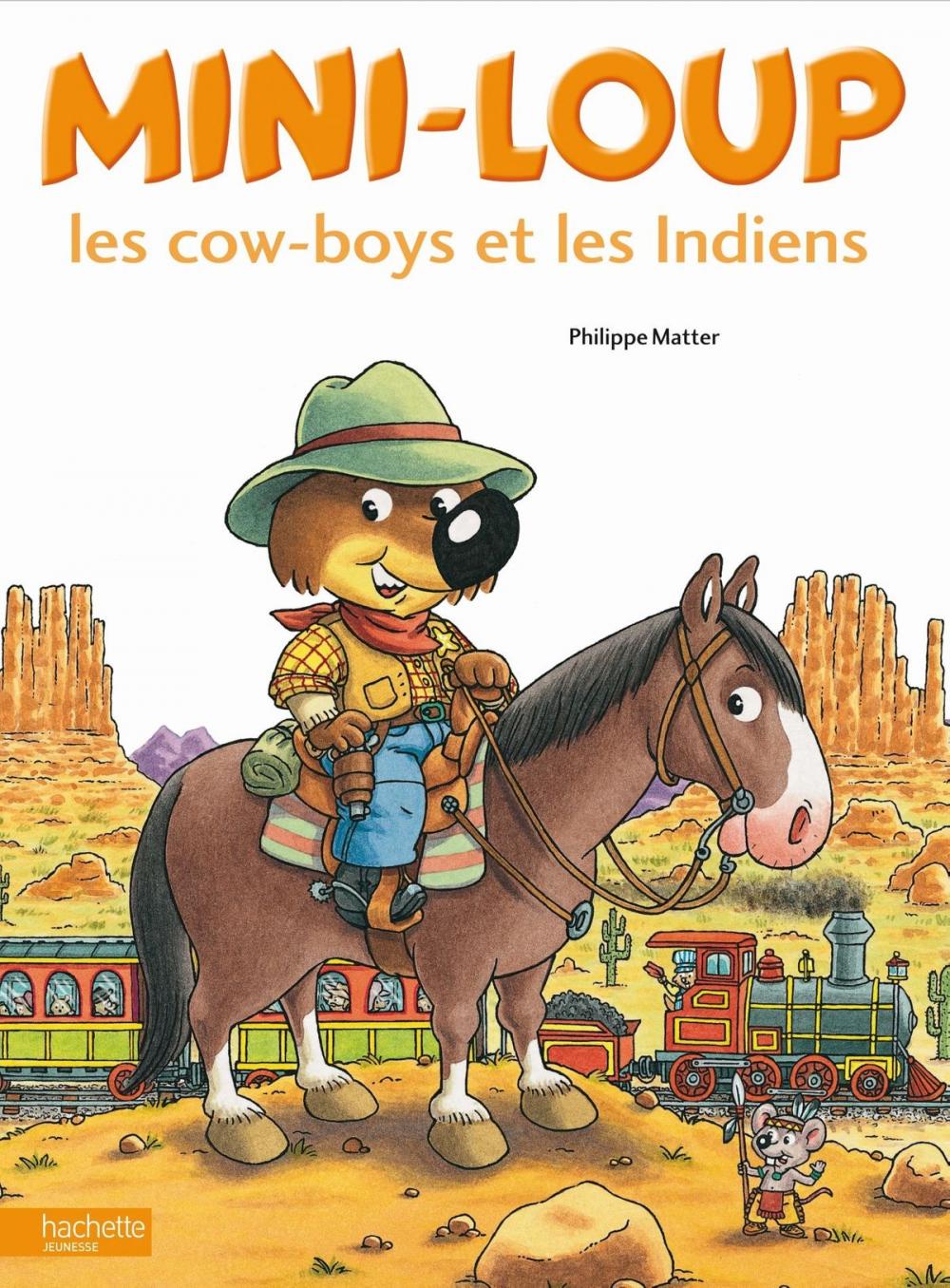 Big bigCover of Mini-Loup les cow-boys et les Indiens