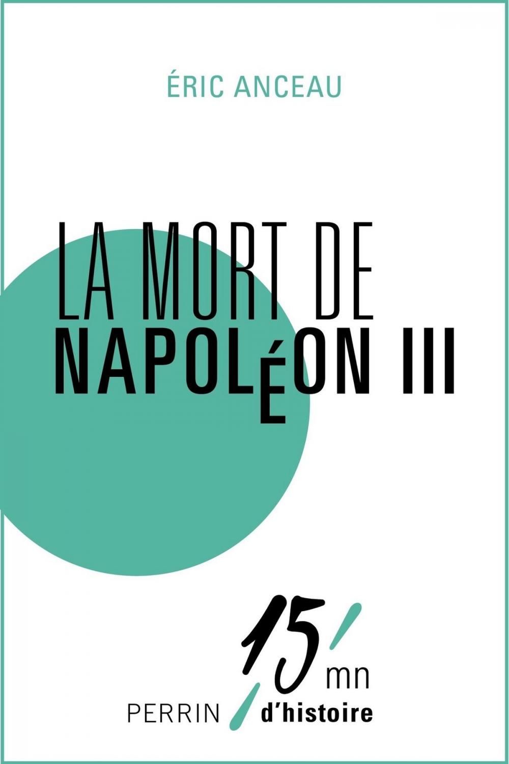 Big bigCover of Les derniers jours de Napoléon III