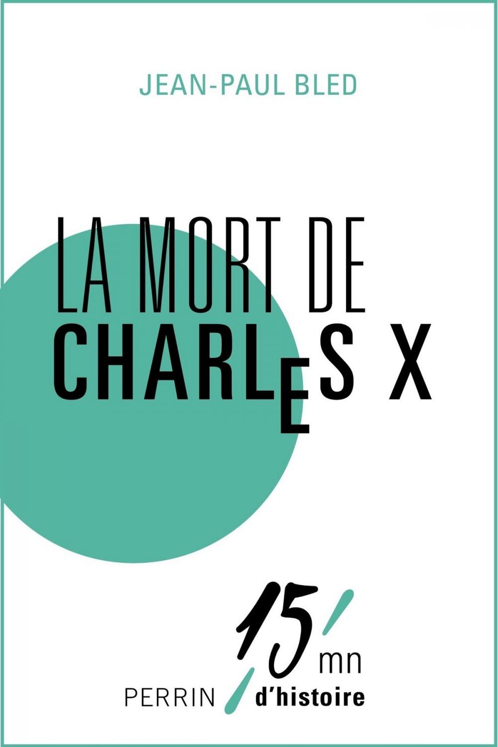 Big bigCover of La mort de Charles X