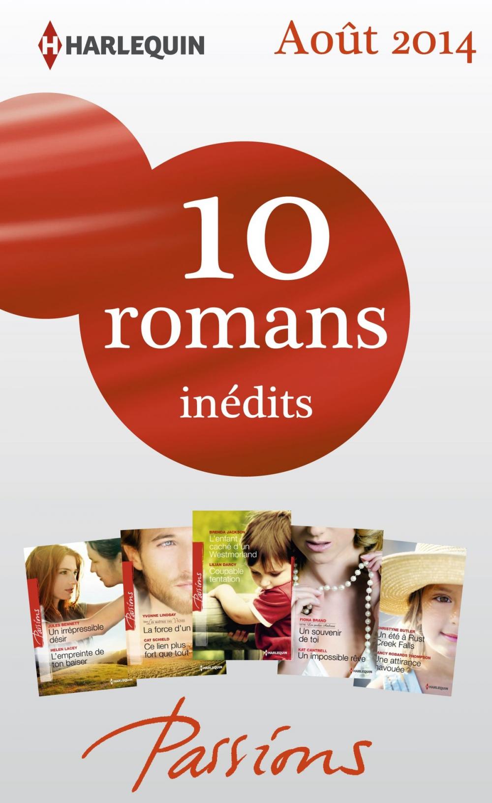 Big bigCover of 10 romans Passions inédits (n°482 à 486 - août 2014)