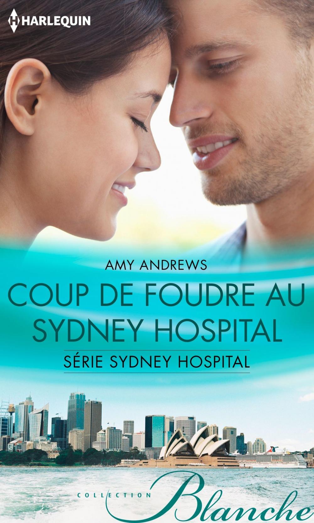 Big bigCover of Coup de foudre au Sydney Hospital