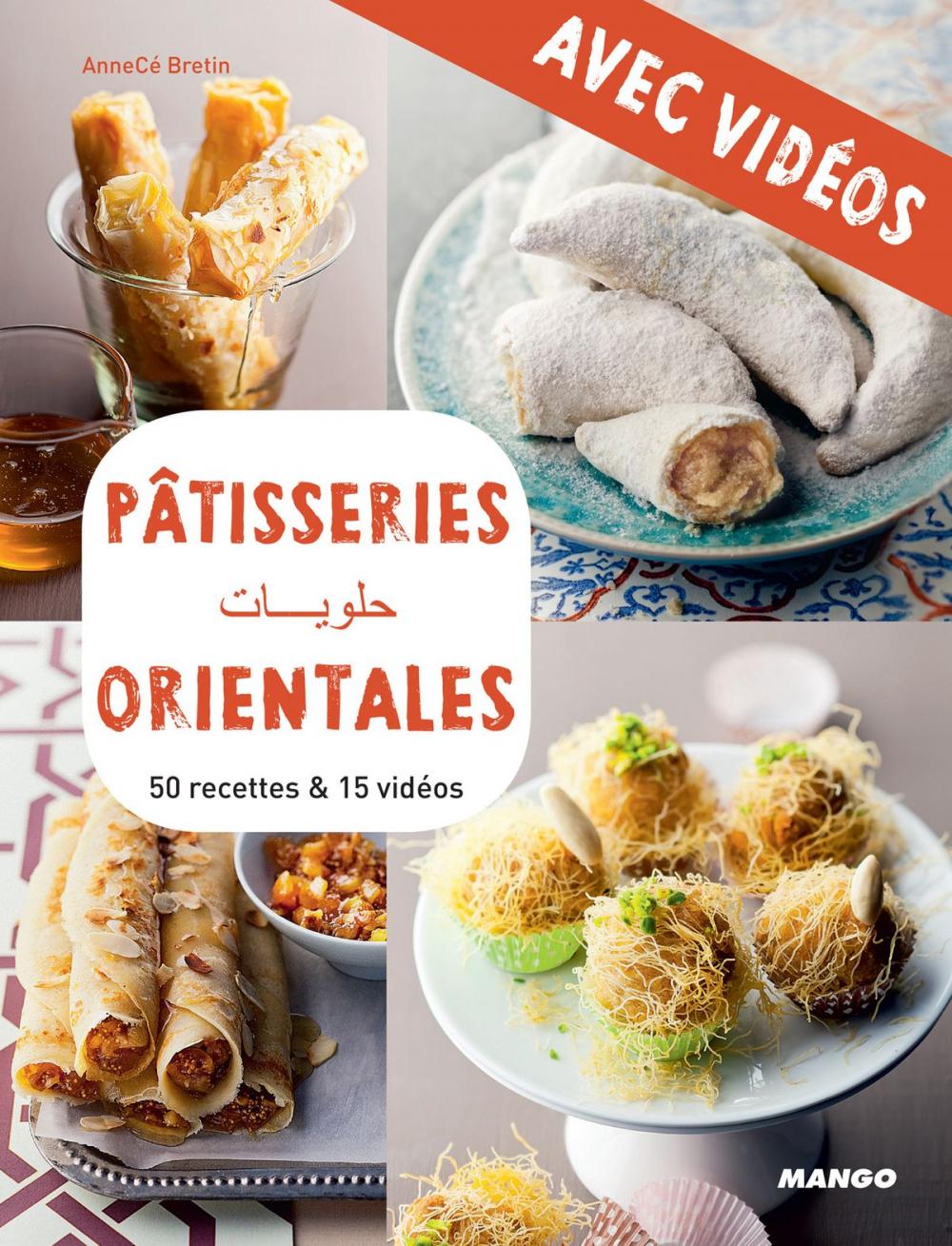 Big bigCover of Pâtisseries orientales - Avec vidéos