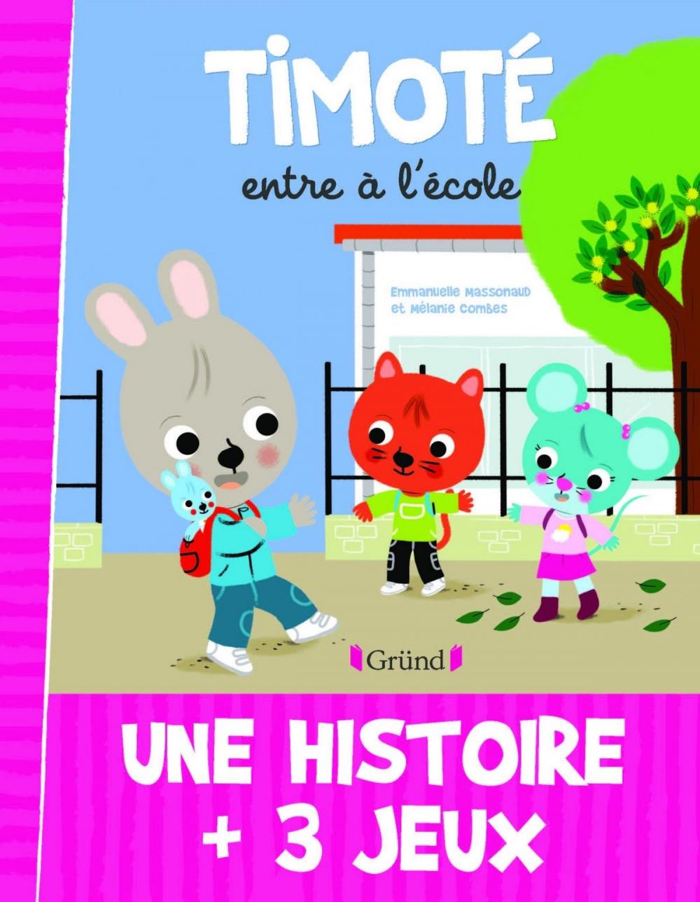 Big bigCover of Timoté entre à l'école