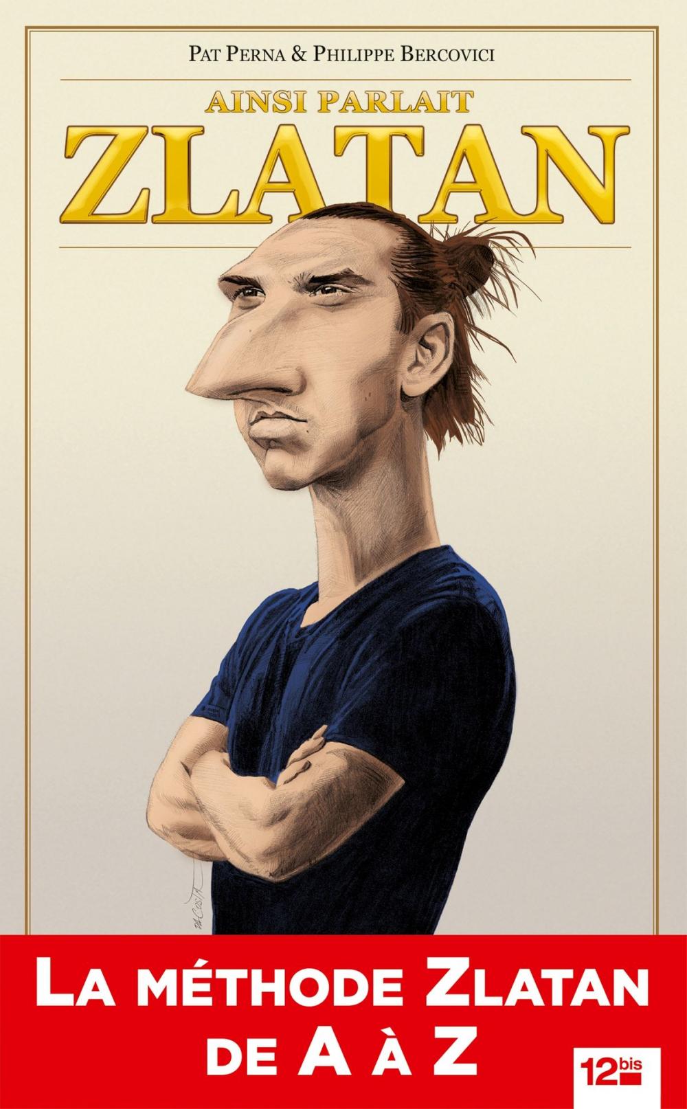 Big bigCover of Ainsi parlait Zlatan