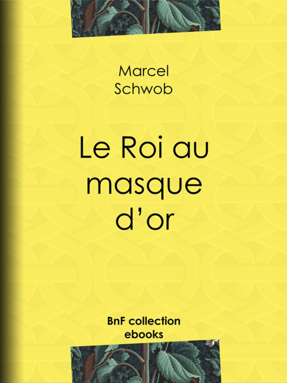 Big bigCover of Le Roi au masque d'or