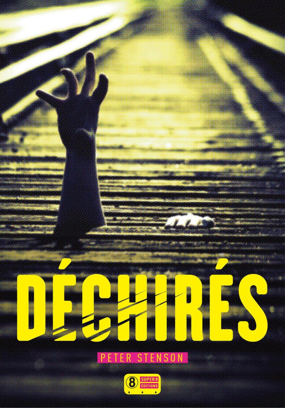 Big bigCover of Déchirés