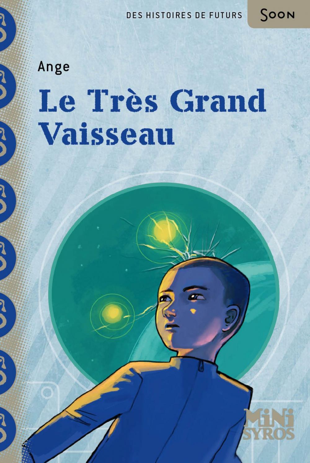 Big bigCover of Le très grand vaisseau