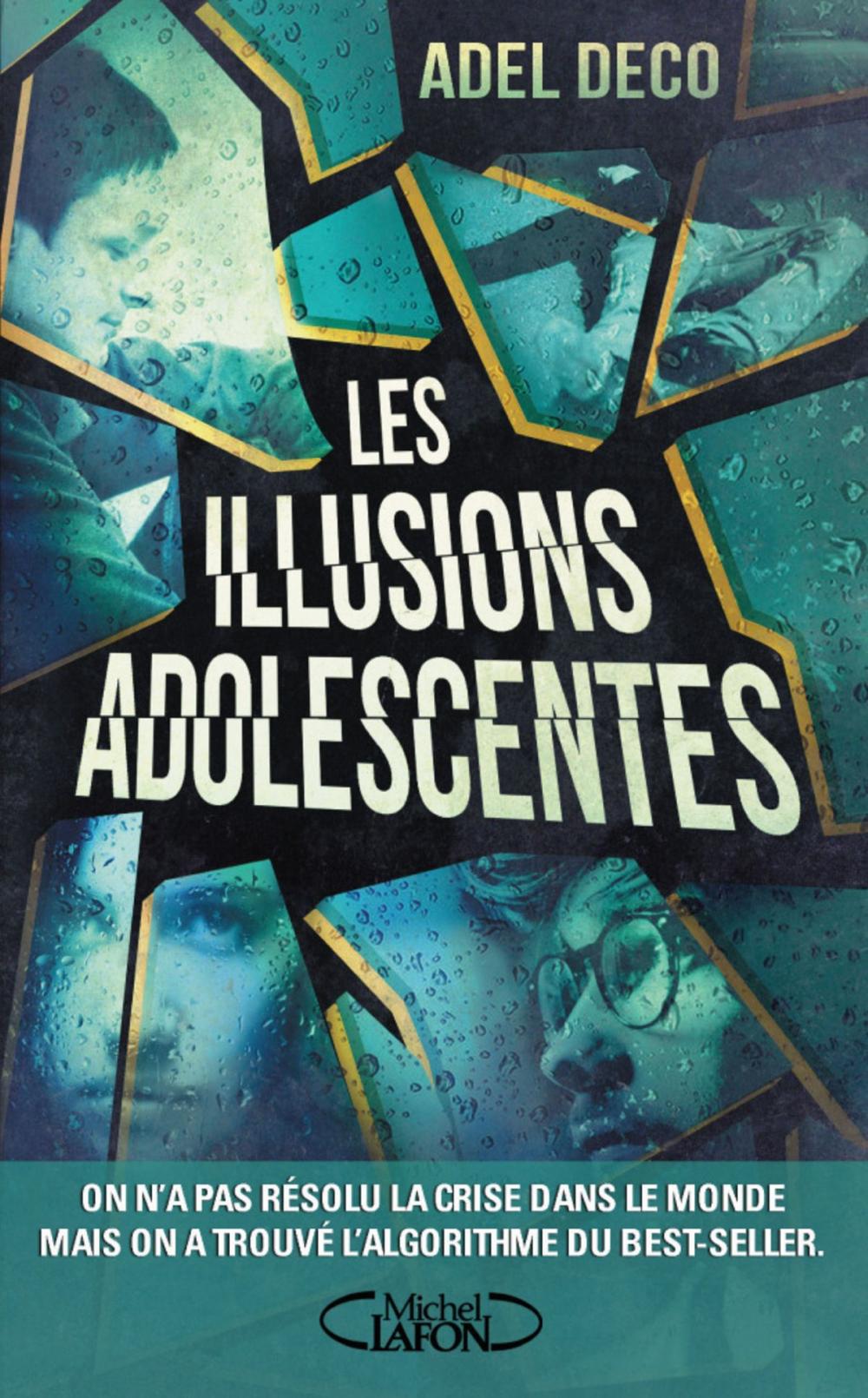 Big bigCover of Les illusions adolescentes