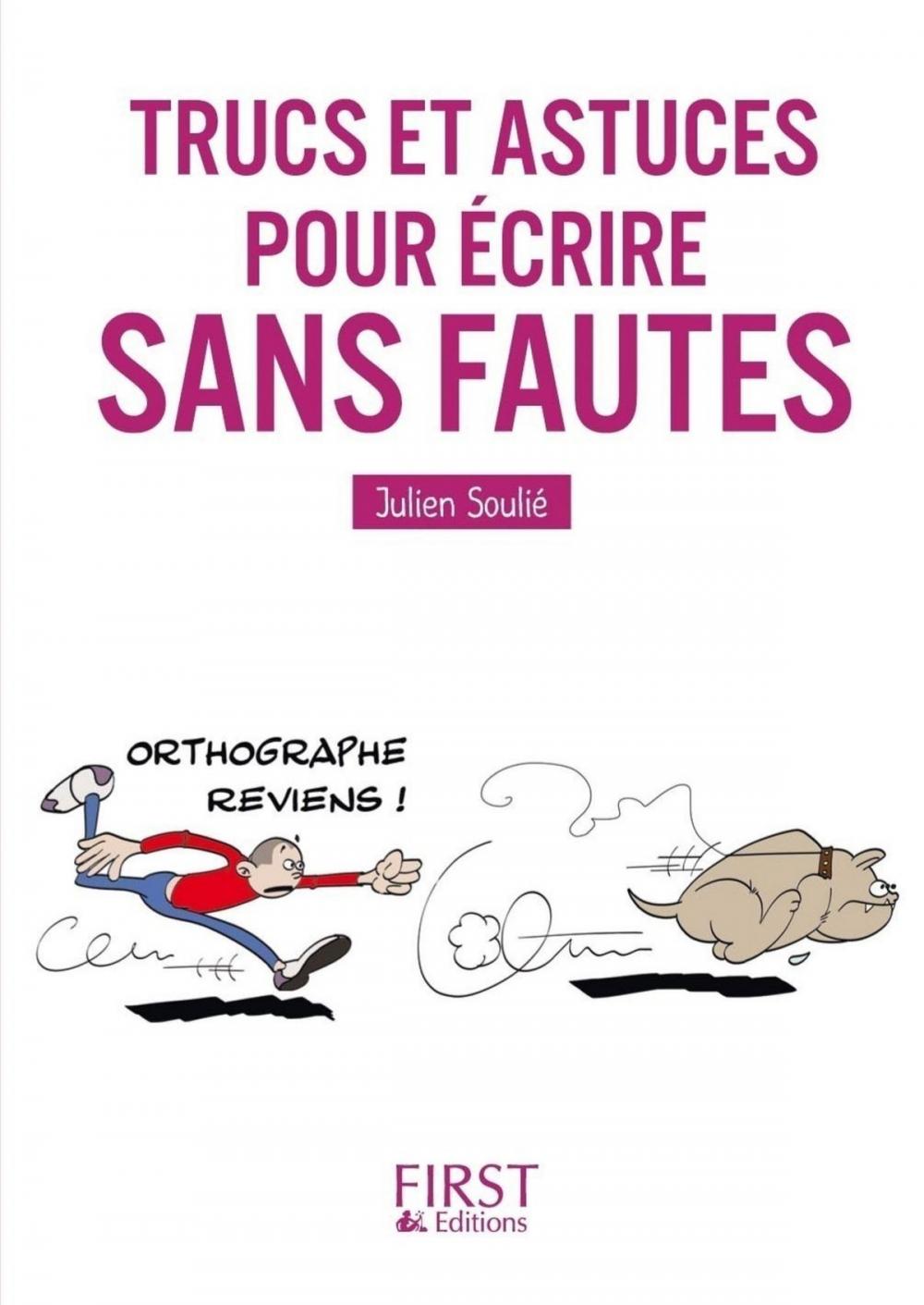 Big bigCover of Petit Livre de - Trucs et astuces pour écrire sans faute