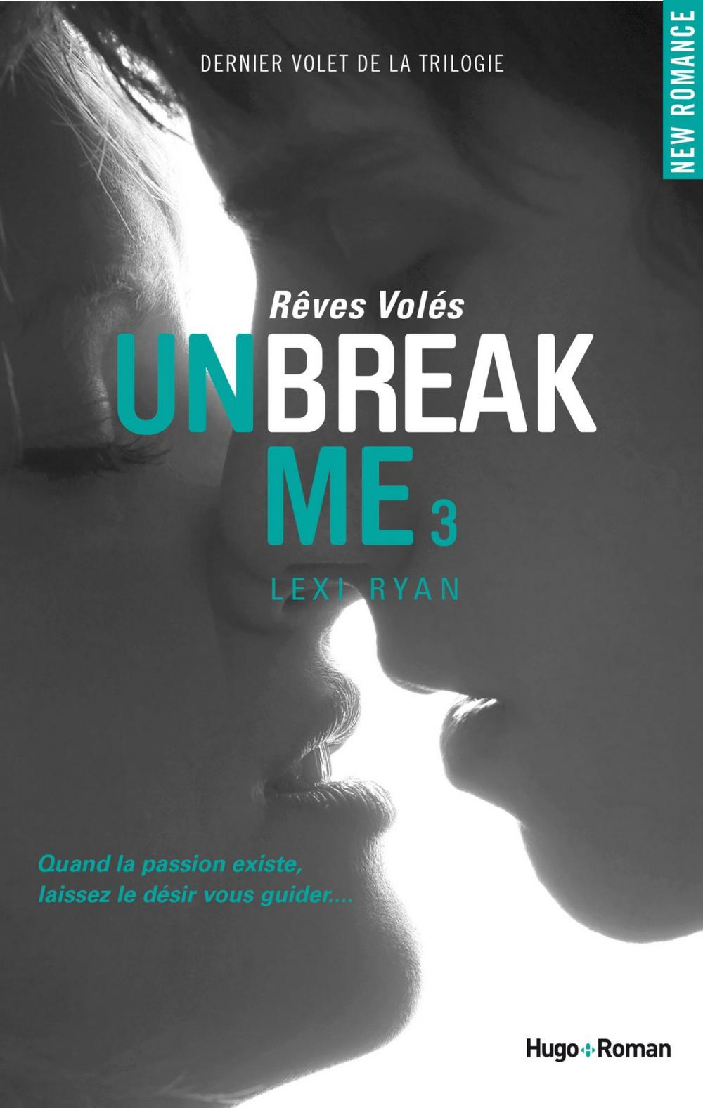 Big bigCover of Unbreak Me T03 Rêves volés