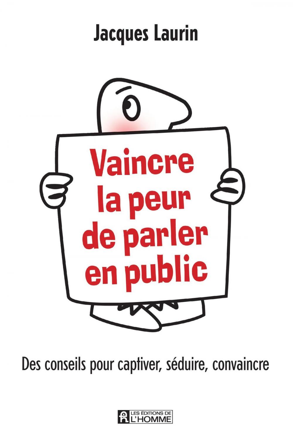 Big bigCover of Vaincre la peur de parler en public