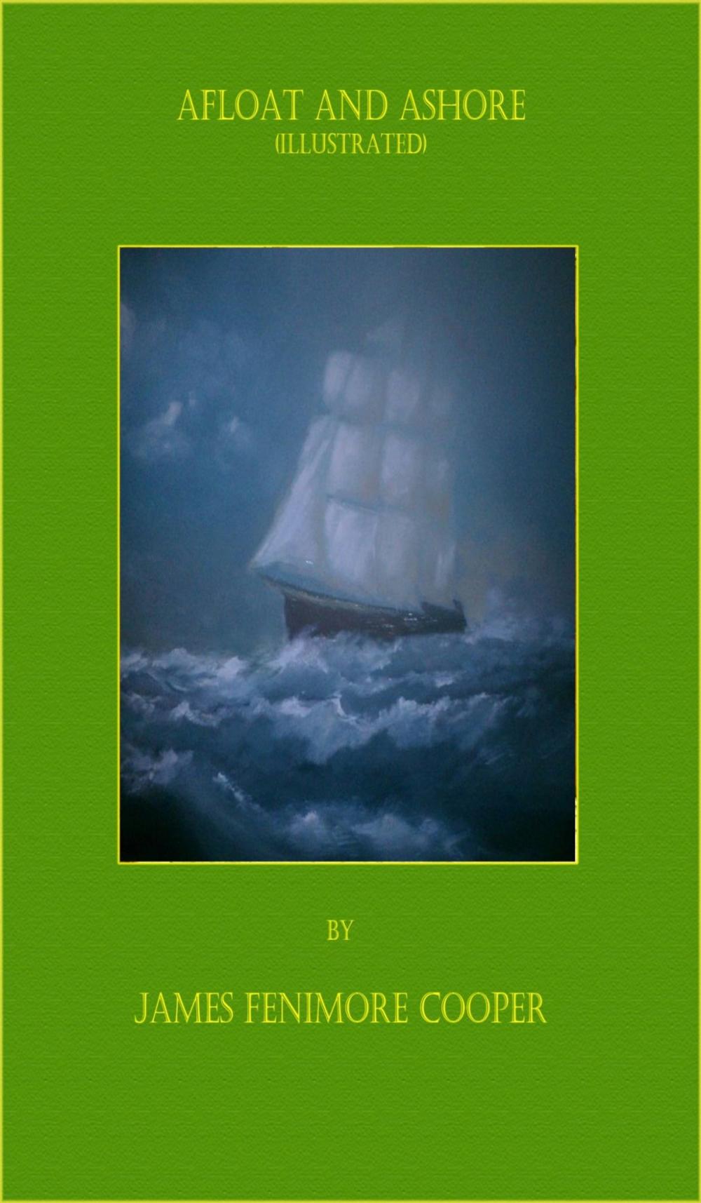 Big bigCover of Afloat and Ashore (Illustrated)