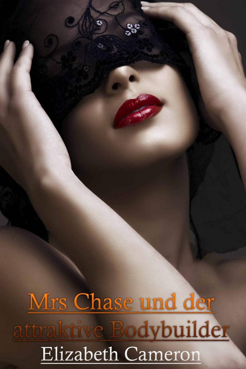 Big bigCover of Mrs Chase und der attraktive Bodybuilder