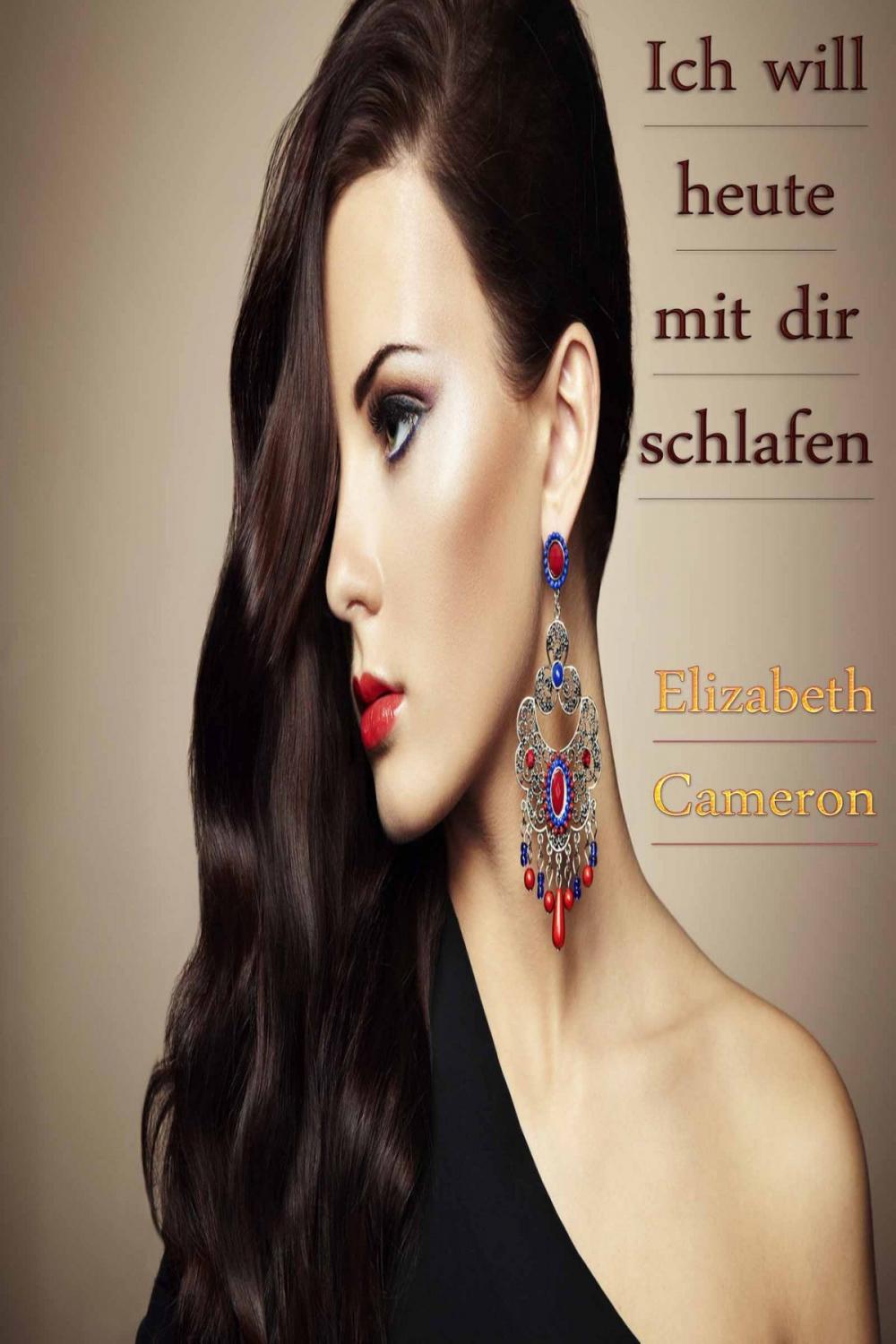 Big bigCover of Ich will heute mit dir schlafen