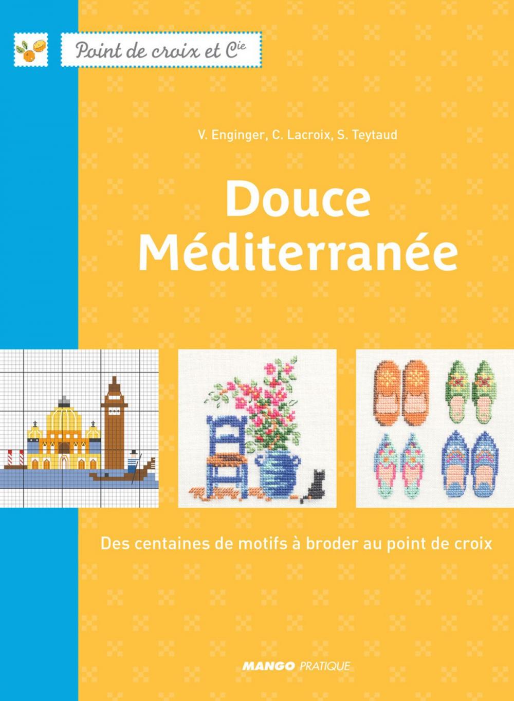 Big bigCover of Douce Méditerranée