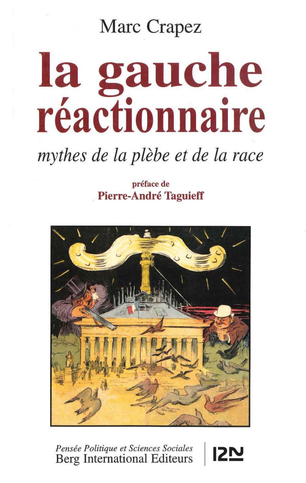 Big bigCover of La gauche réactionnaire