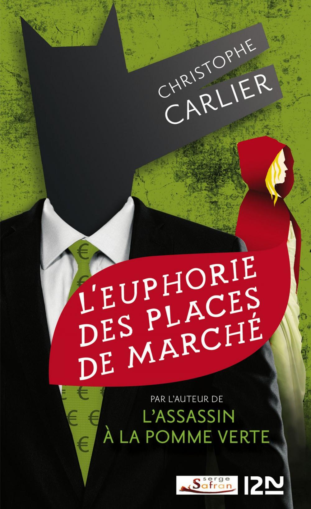 Big bigCover of L'euphorie des places de marché