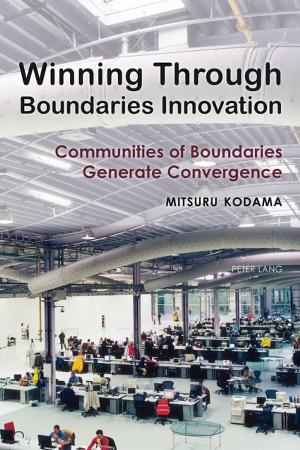 Big bigCover of Winning Through Boundaries Innovation