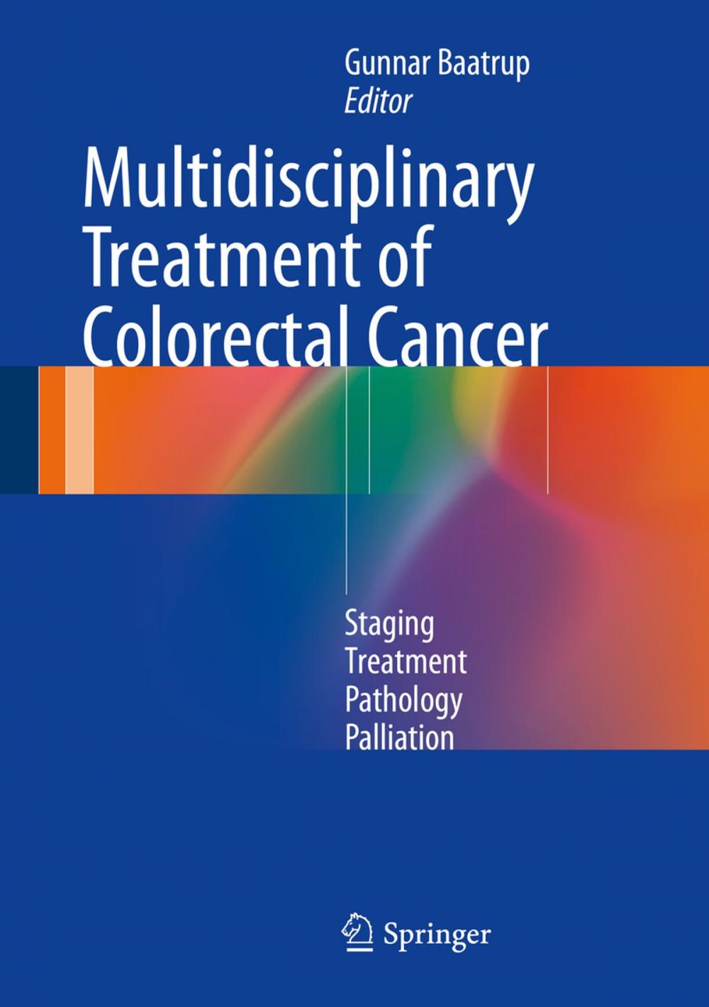 Big bigCover of Multidisciplinary Treatment of Colorectal Cancer