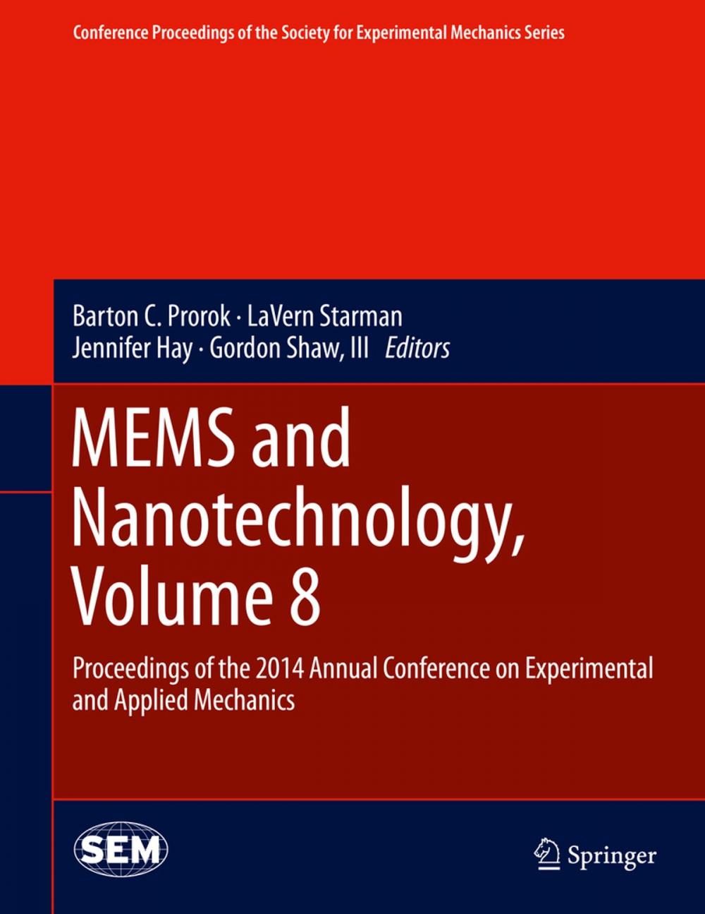 Big bigCover of MEMS and Nanotechnology, Volume 8