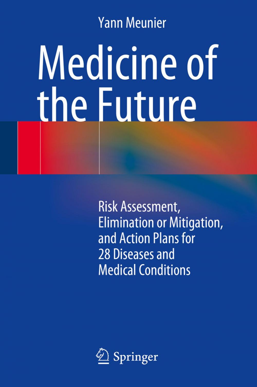 Big bigCover of Medicine of the Future