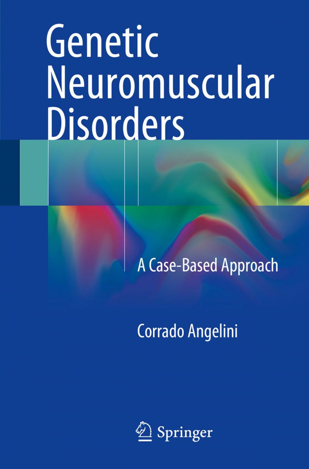 Big bigCover of Genetic Neuromuscular Disorders