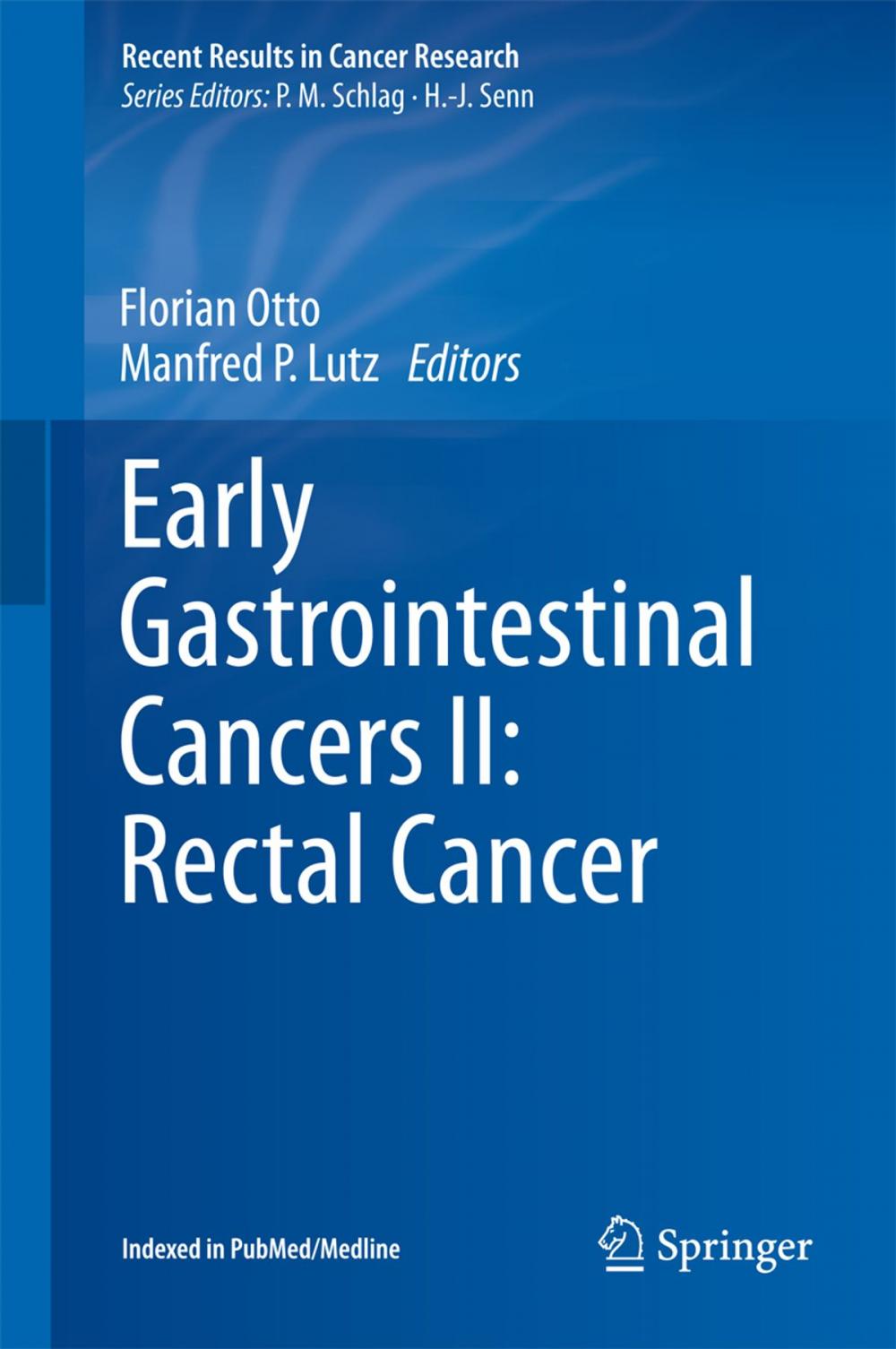 Big bigCover of Early Gastrointestinal Cancers II: Rectal Cancer