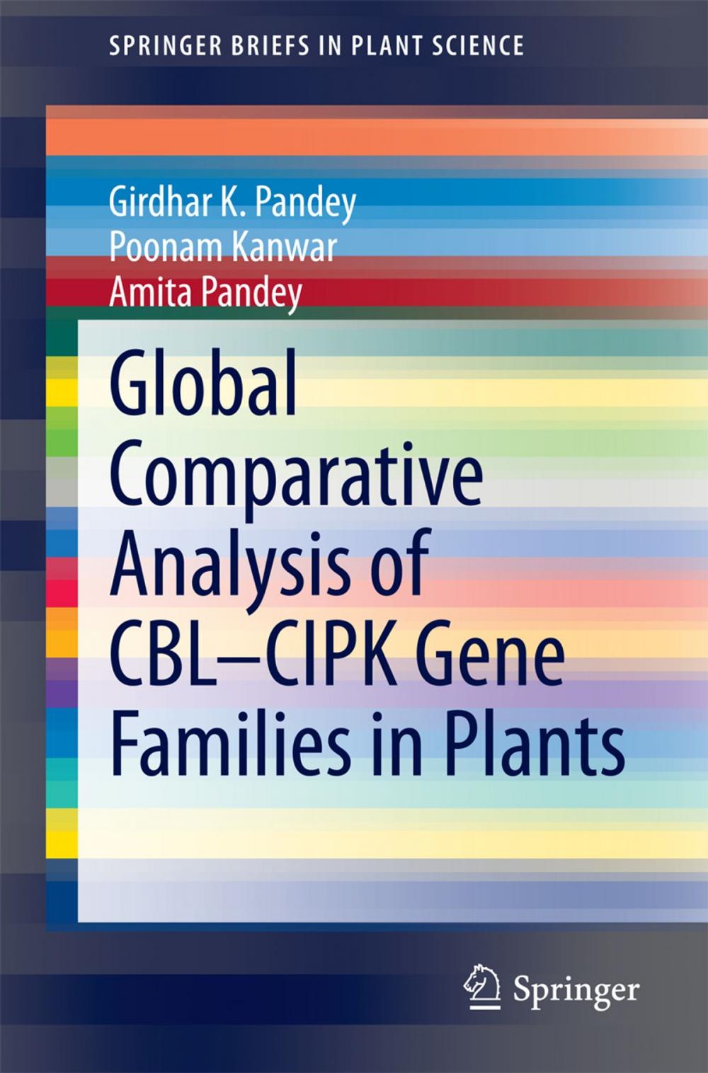 Big bigCover of Global Comparative Analysis of CBL-CIPK Gene Families in Plants