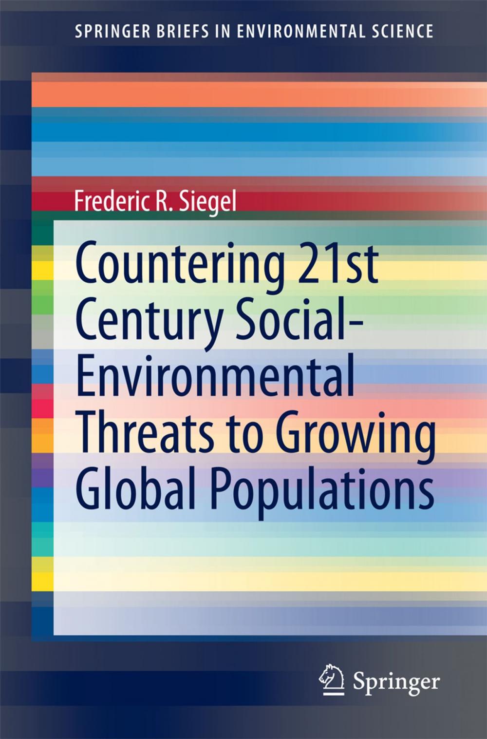 Big bigCover of Countering 21st Century Social-Environmental Threats to Growing Global Populations