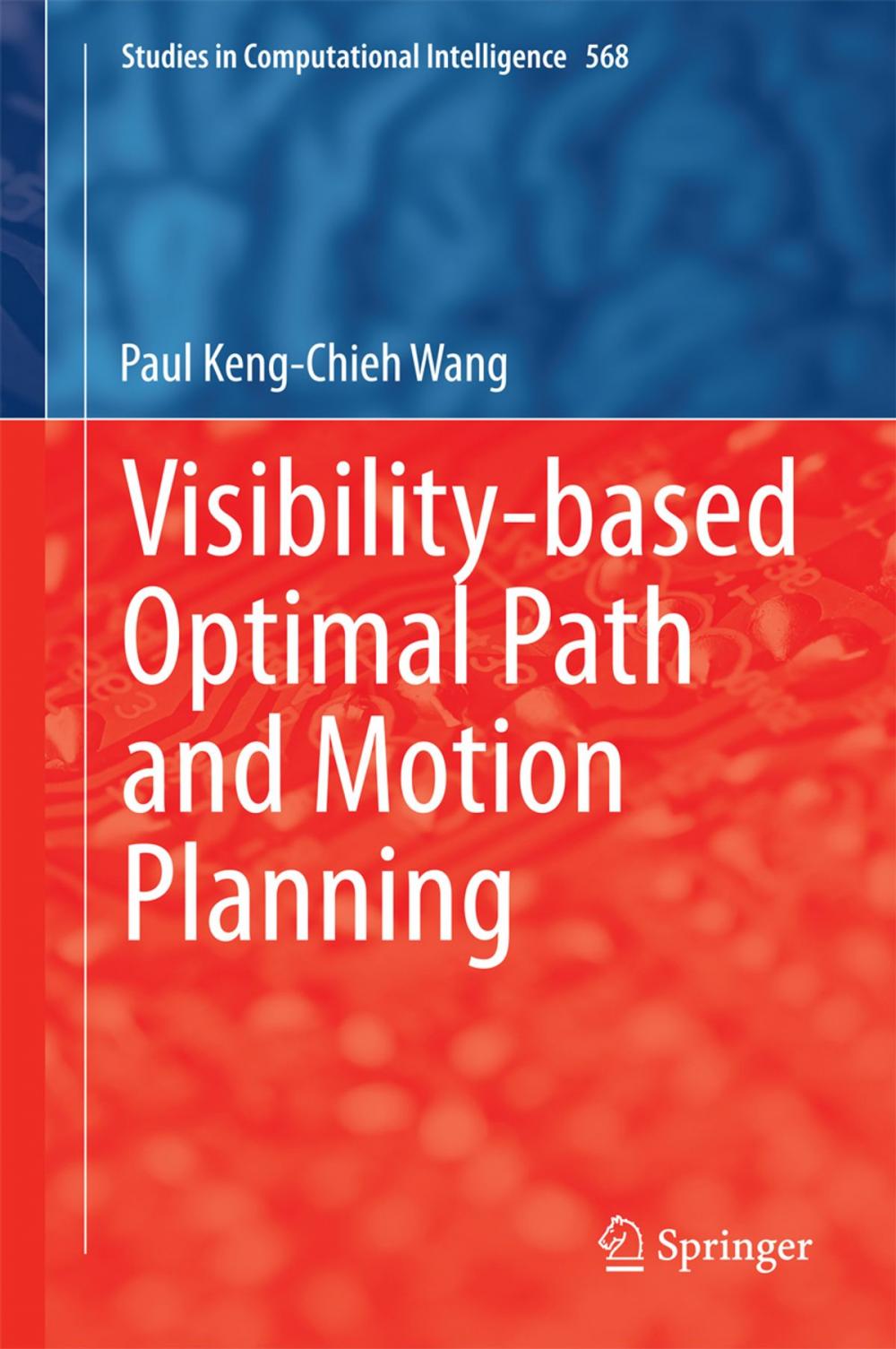 Big bigCover of Visibility-based Optimal Path and Motion Planning