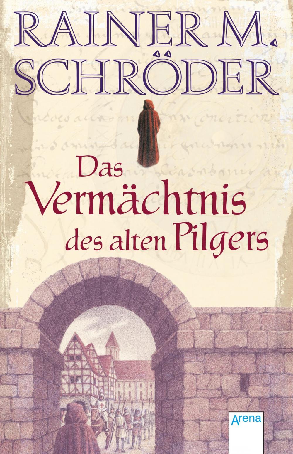 Big bigCover of Das Vermächtnis des alten Pilgers