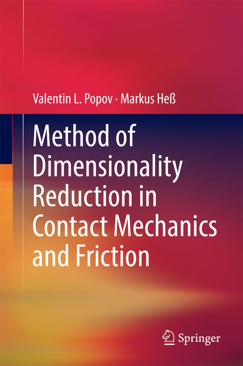 Big bigCover of Method of Dimensionality Reduction in Contact Mechanics and Friction