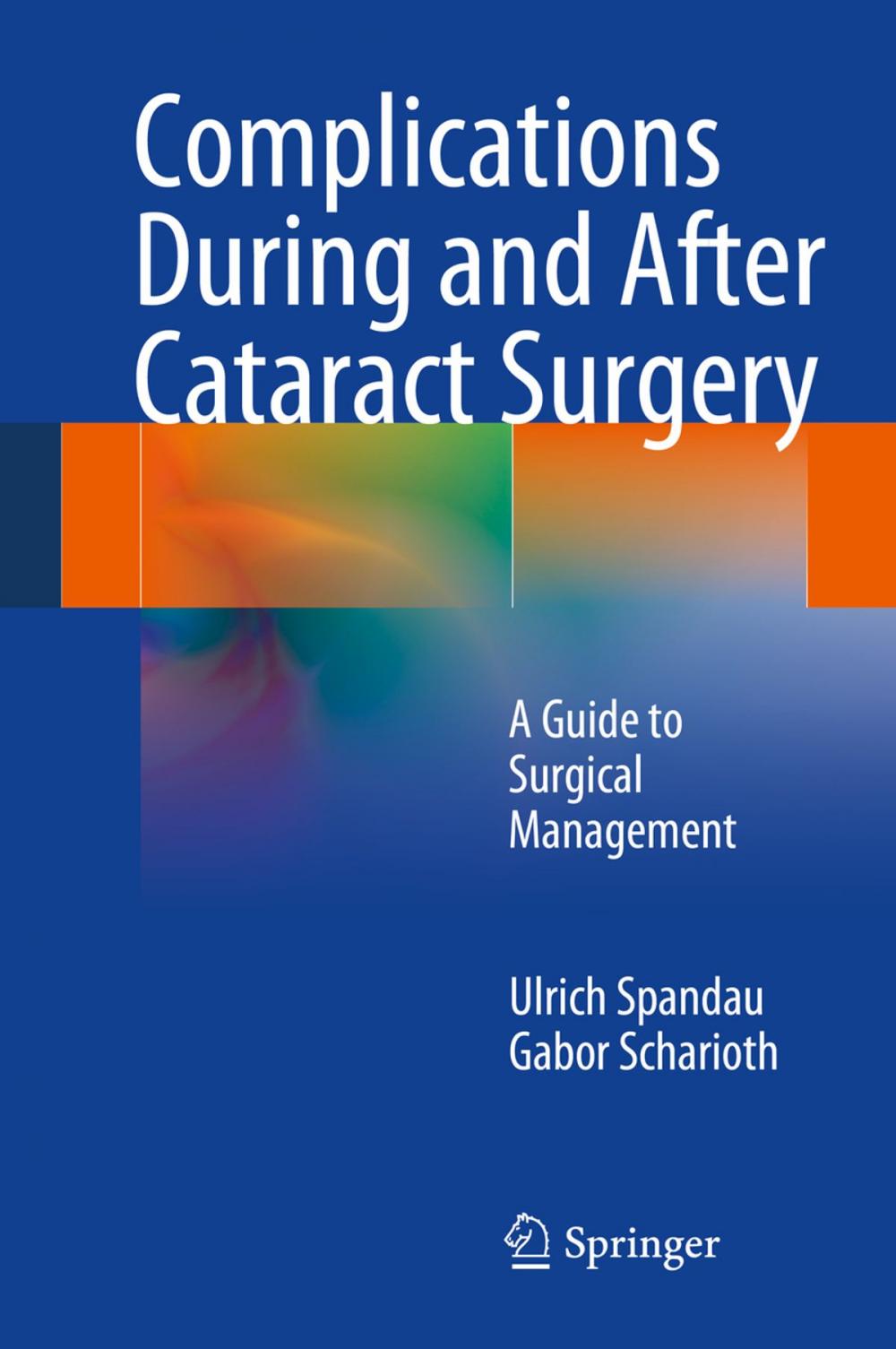 Big bigCover of Complications During and After Cataract Surgery