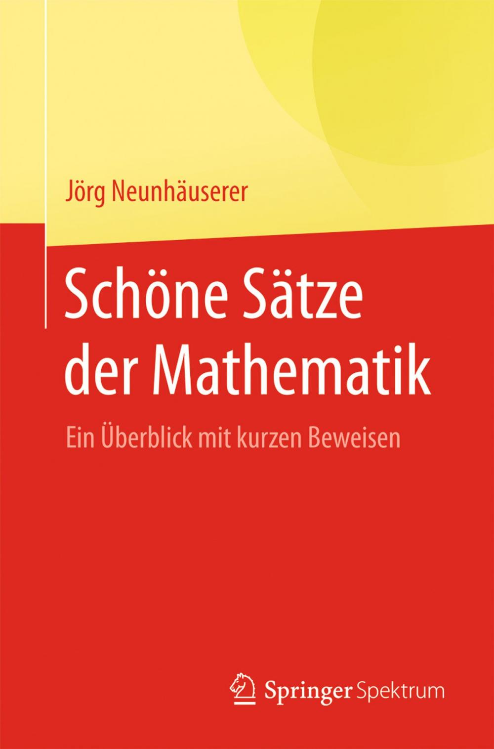 Big bigCover of Schöne Sätze der Mathematik