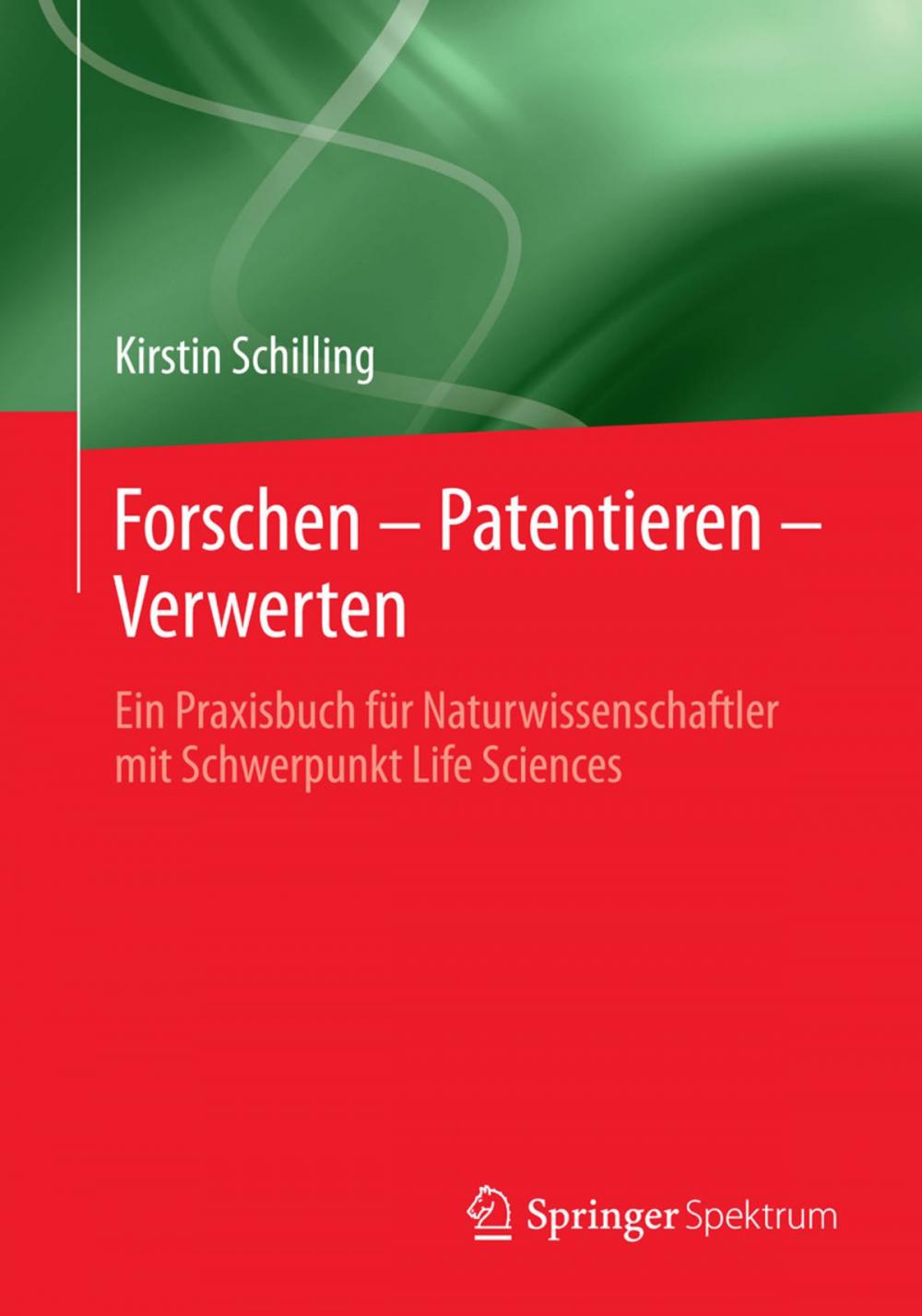 Big bigCover of Forschen – Patentieren – Verwerten