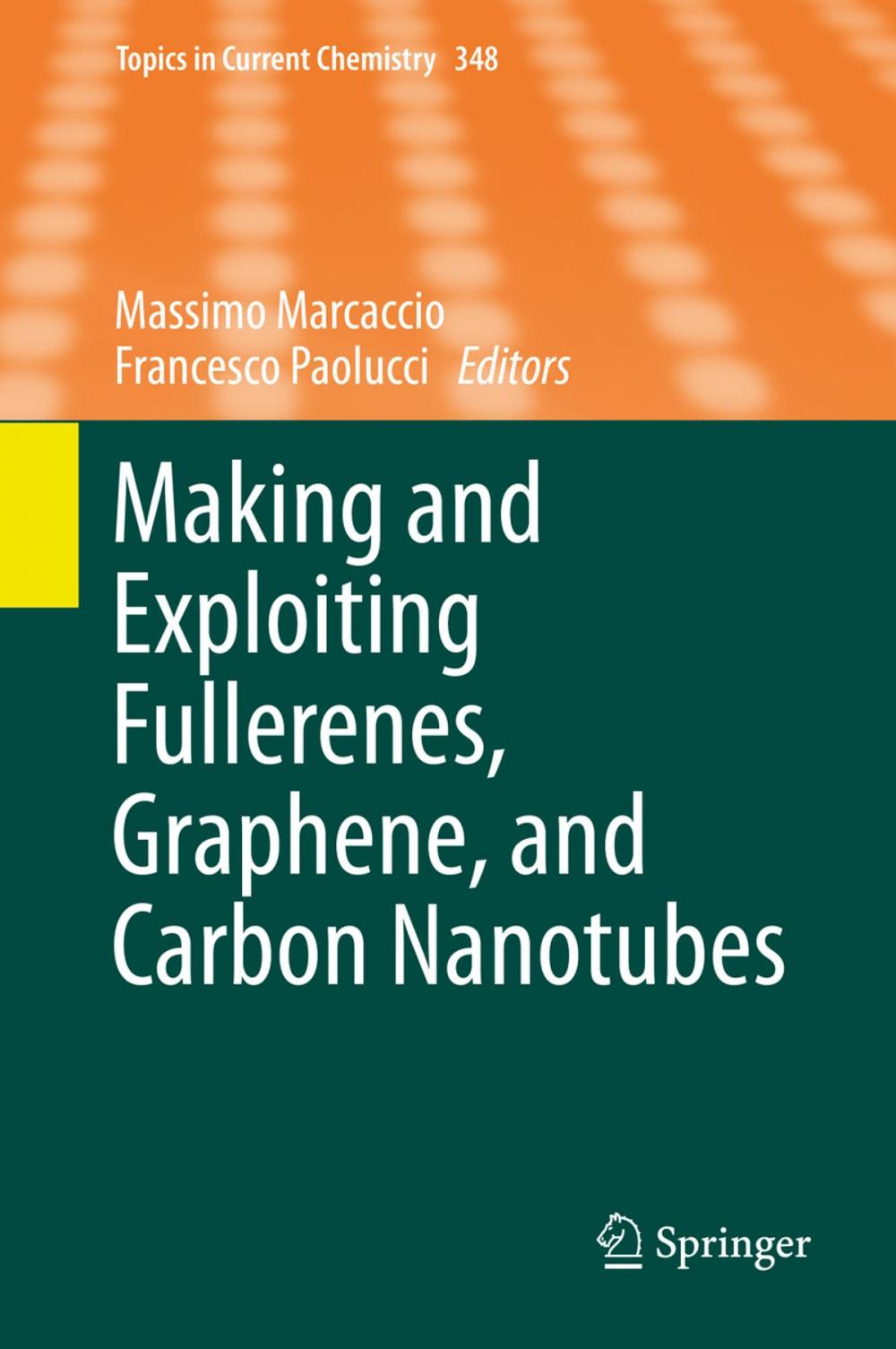 Big bigCover of Making and Exploiting Fullerenes, Graphene, and Carbon Nanotubes