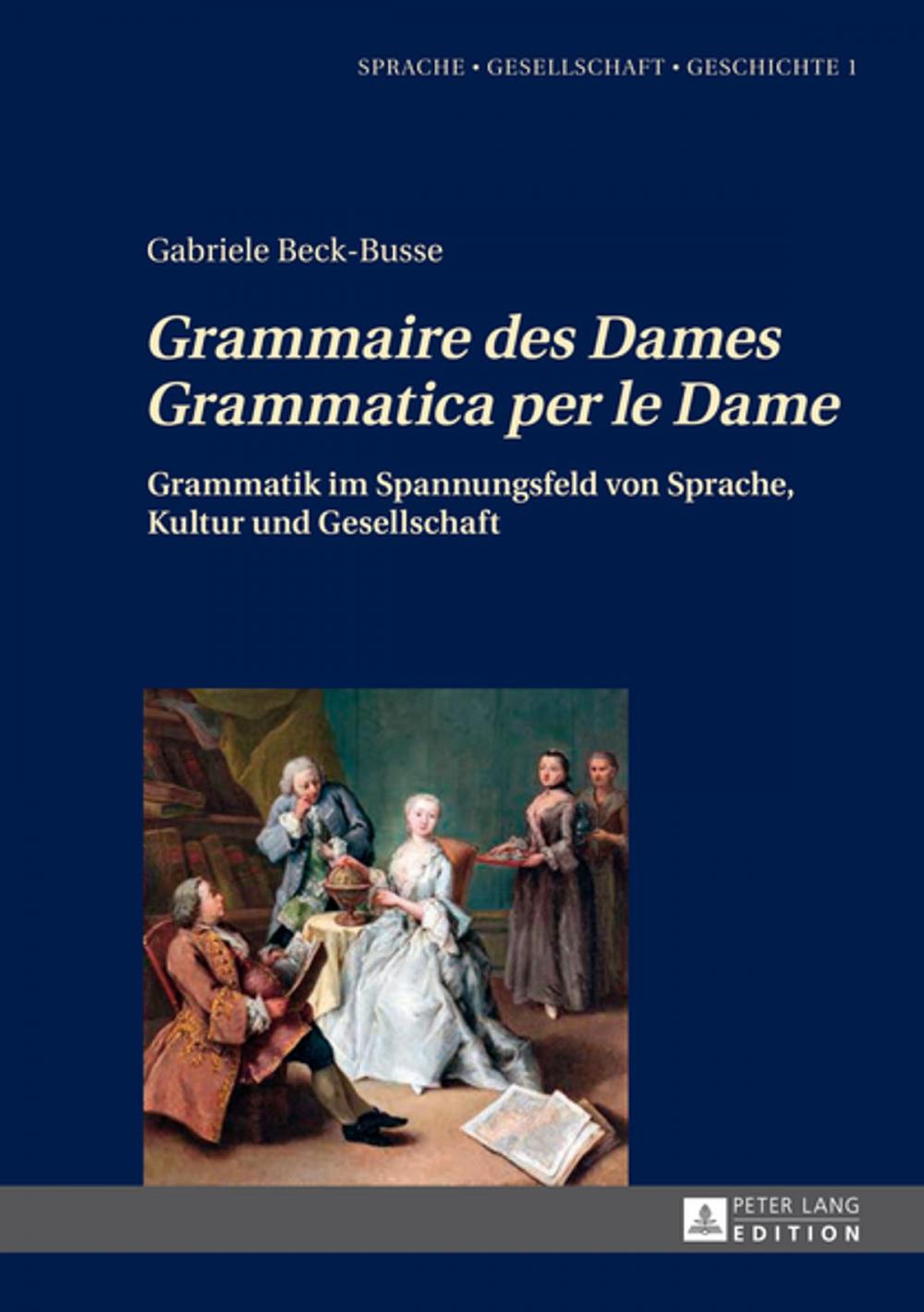 Big bigCover of «Grammaire des Dames»-«Grammatica per le Dame»