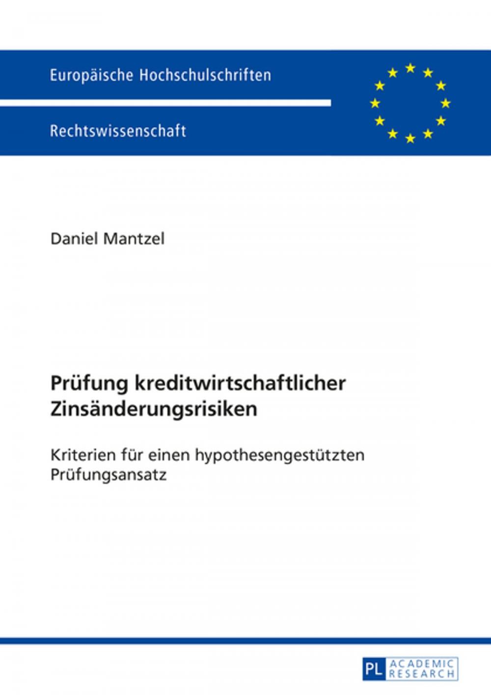 Big bigCover of Pruefung kreditwirtschaftlicher Zinsaenderungsrisiken