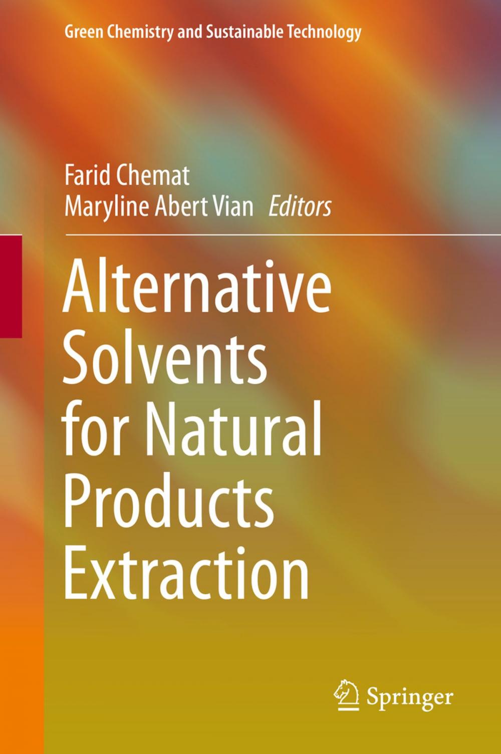 Big bigCover of Alternative Solvents for Natural Products Extraction