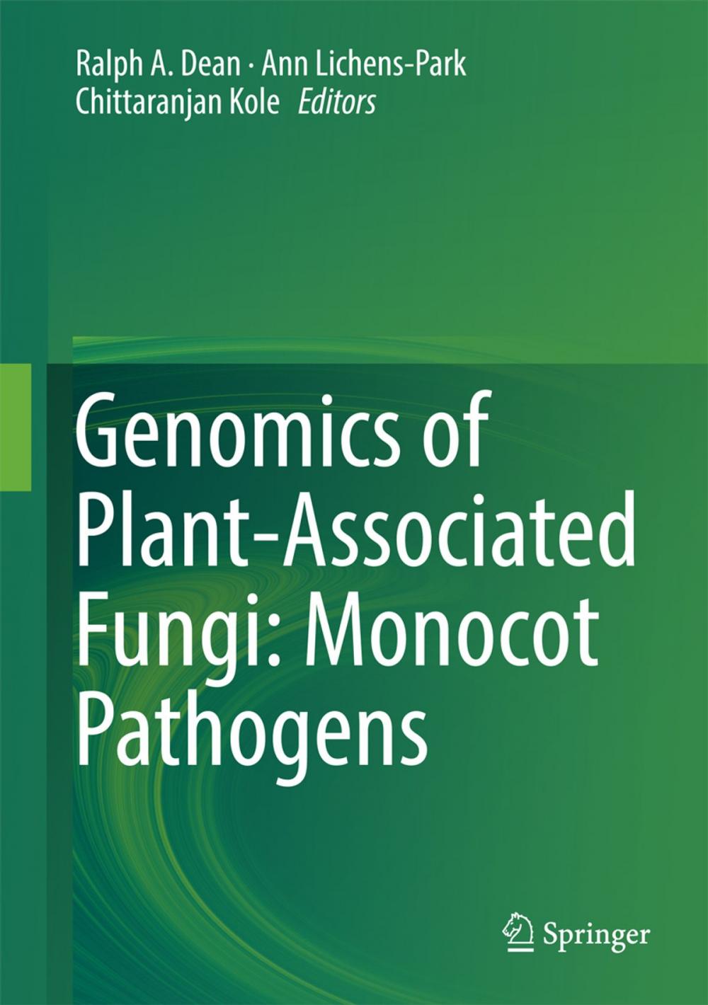 Big bigCover of Genomics of Plant-Associated Fungi: Monocot Pathogens