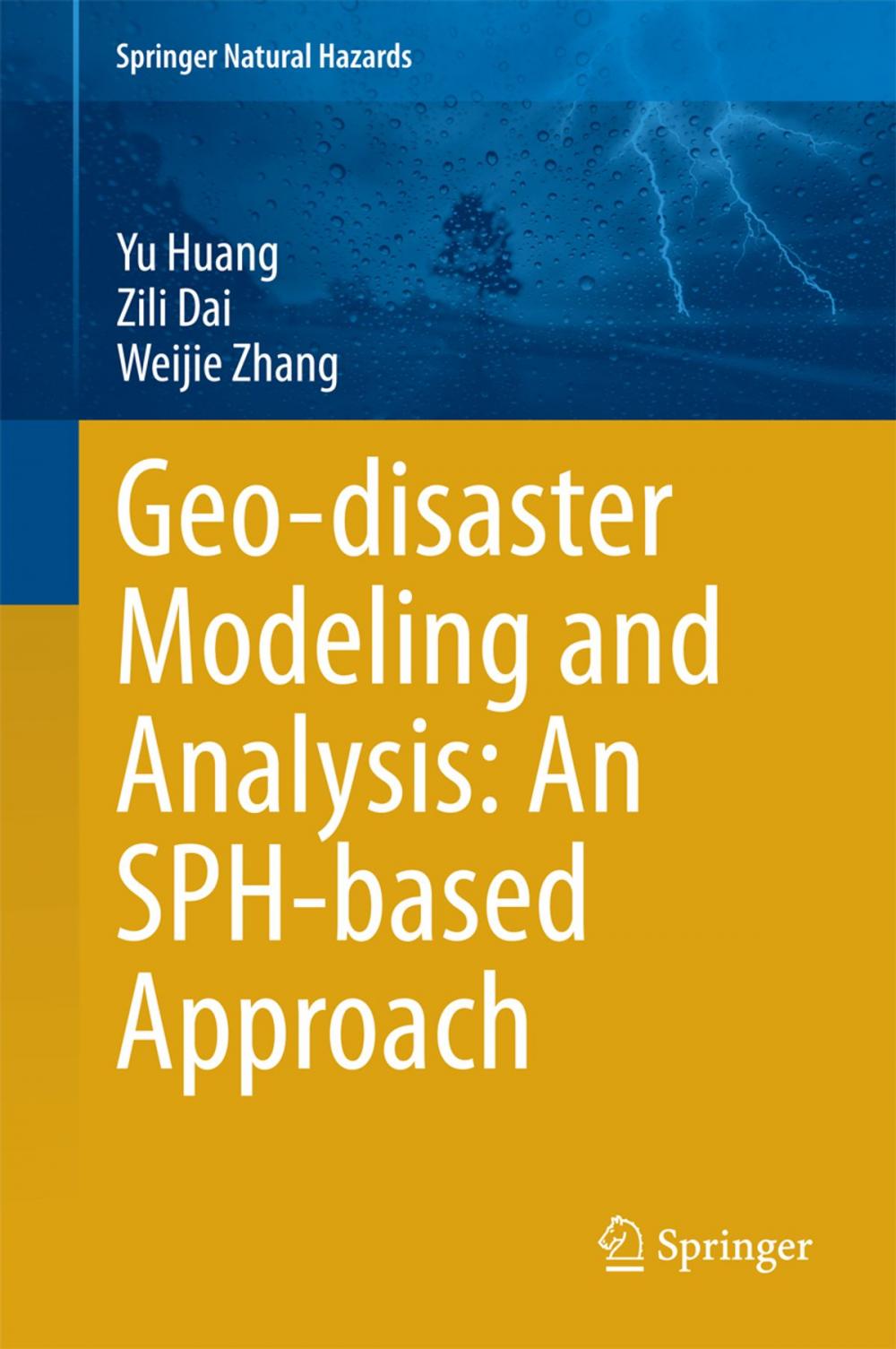 Big bigCover of Geo-disaster Modeling and Analysis: An SPH-based Approach