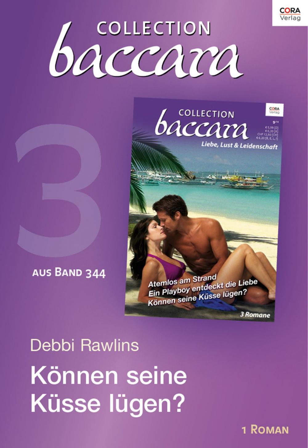 Big bigCover of Collection Baccara Band 344 - Titel 3: Können seine Küsse lügen?