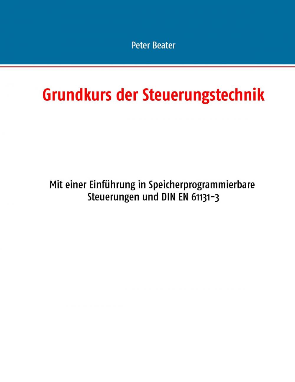 Big bigCover of Grundkurs der Steuerungstechnik