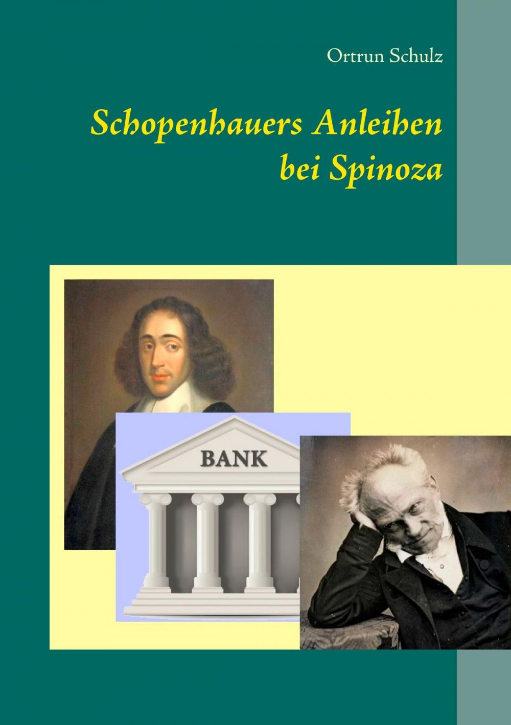 Big bigCover of Schopenhauers Anleihen bei Spinoza